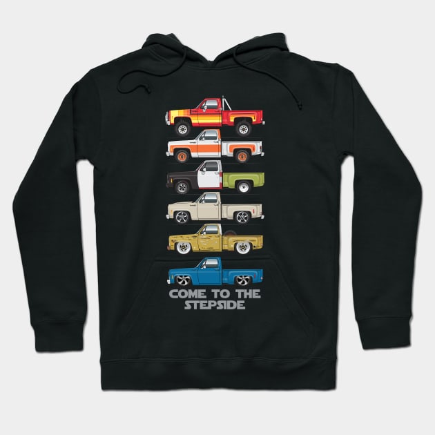 Come to the Stepside Hoodie by ArtOnWheels